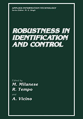 

technical/electronic-engineering/robustness-in-identification-and-control--9780306432514