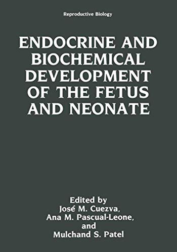 

clinical-sciences/endocrinology/endocrine-and-biochemical-development-of-the-fetus-and-neonate-reproductive-biology-9780306436758