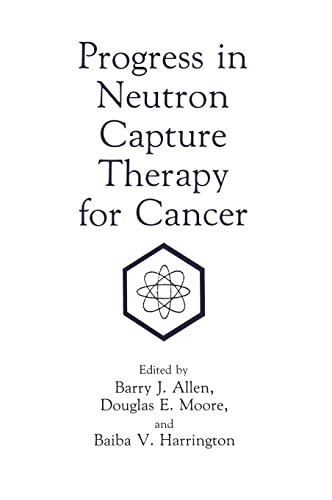 

general-books/general/progress-in-neutron-capture-therapy-for-cancer--9780306441042
