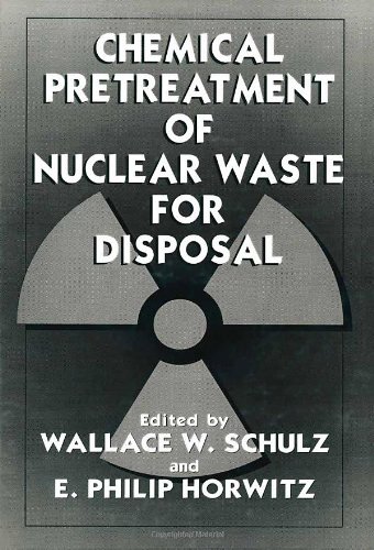 

technical/technology-and-engineering/chmeical-pretreatment-of-nuclear-waste-for-disposal--9780306448980