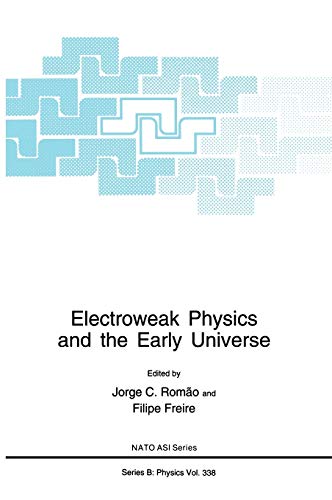 

technical/physics/electroweak-physics-and-the-early-universe-9780306449093