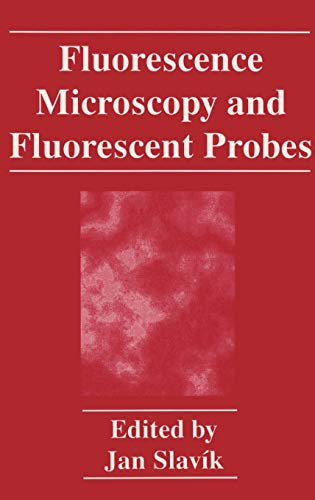 

technical/physics/fluorescence-microscopy-and-fluorescent-probes-based-on-the-proceedings-of-a-conference-held-in-prague-czech-republic-june-25-28-1995--9780306453922