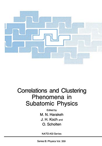 

technical/physics/correlations-and-clustering-phenomena-in-subatomic-physics--9780306456121