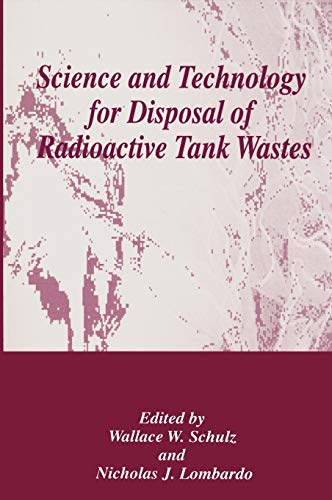 

general-books/general/science-and-technology-for-disposal-of-radioactive-tank-wastes--9780306459047