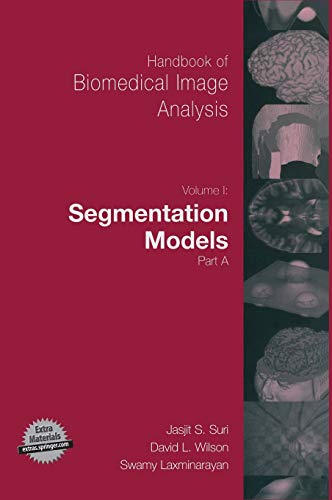 

clinical-sciences/medicine/handbook-of-biomedical-image-analysis-segmentation-models-vol-1-part-a-9780306485503