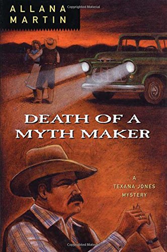 

general-books/general/death-of-a-myth-maker-texana-jones-mysteries--9780312252410