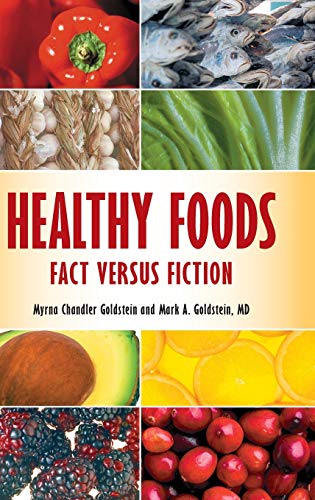 basic-sciences/psm/healthy-foods-fact-versus-fiction-9780313380969
