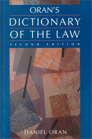 

technical/business-and-economics/oran-s-dictionary-of-the-law--9780314846907