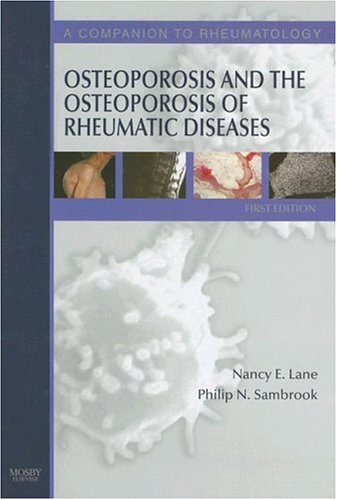 

surgical-sciences/orthopedics/osteoporosis-and-the-osteoporosis-of-rheumatic-diseases-a-companion-to-rh-9780323034371