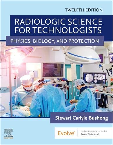 

exclusive-publishers/elsevier/radiologic-science-for-technologists-physics-biology-and-protection-12-ed--9780323749558