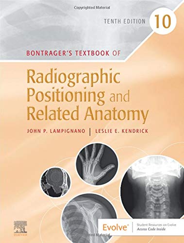 BONTRAGER'S TEXTBOOK OF RADIOGRAPHIC POSITIONING