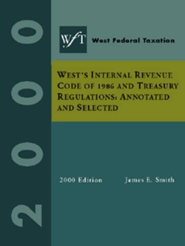 

technical/business-and-economics/west-s-federal-taxation-internal-revenue-code-86-and-treasury-regulations--9780324013009