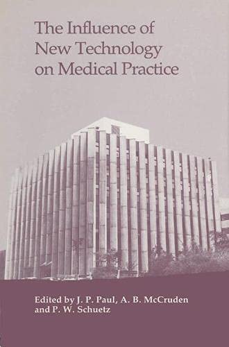 

general-books/general/the-influence-of-new-technoloy-on-medical-practice--9780333444214