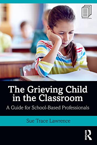 

general-books/general/the-grieving-child-in-the-classroom-9780367145552