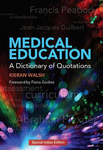 

exclusive-publishers/taylor-and-francis/medical-education-a-dictionary-of-quotations:-south-asia-edition-9780367206680