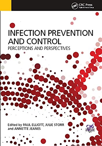 

exclusive-publishers//infection-prevention-and-control-perceptions-and-perspectives-9780367206697