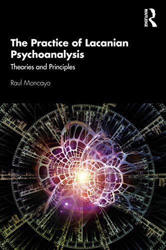 

general-books/general/the-practice-of-lacanian-psychoanalysis-9780367342371