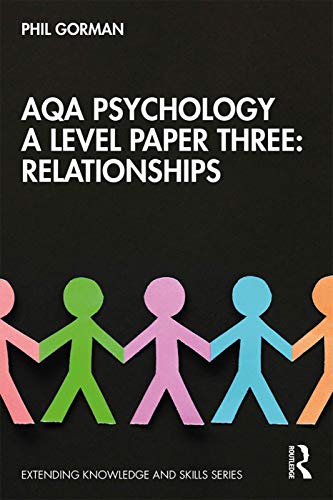 

general-books/general/aqa-psychology-a-level-paper-three-relationships-9780367403911
