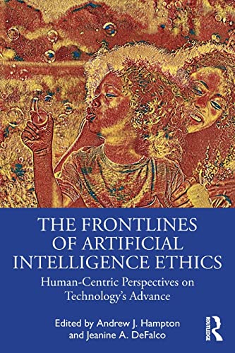 

general-books/general/the-frontlines-of-artificial-intelligence-ethics-9780367467678