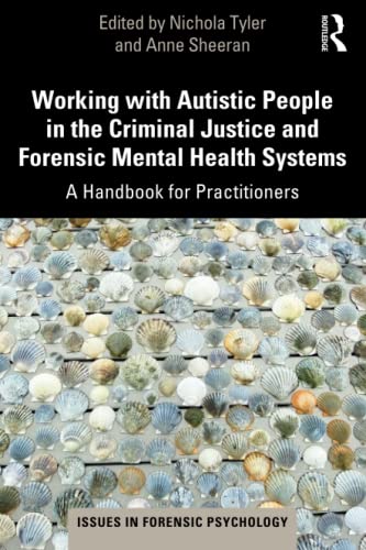 

general-books/general/working-with-autistic-people-in-the-criminal-justice-and-forensic-mental-health-systems-9780367478285