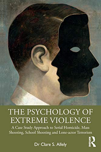 

general-books/general/the-psychology-of-extreme-violence-9780367480936