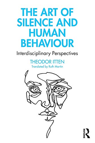

general-books/general/the-art-of-silence-and-human-behaviour-9780367503888