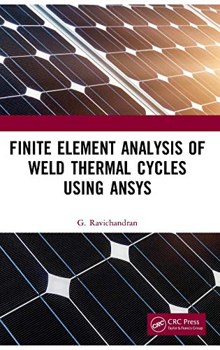

technical/mechanical-engineering/finite-element-analysis-of-weld-thermal-cycles-using-ansys-9780367510190