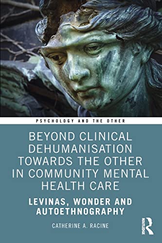 

general-books/general/beyond-clinical-dehumanisation-towards-the-other-in-community-mental-health-care-9780367511937