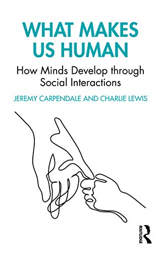 

general-books/general/what-makes-us-human-how-minds-develop-through-social-interactions-9780367537937
