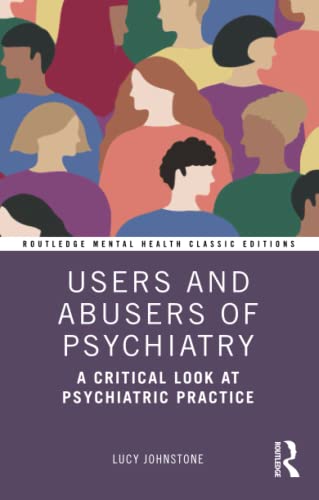 

exclusive-publishers/taylor-and-francis/users-and-abusers-of-psychiatry-9780367559816