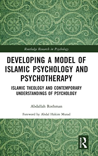 

general-books/general/developing-a-model-of-islamic-psychology-and-psychotherapy-9780367611507