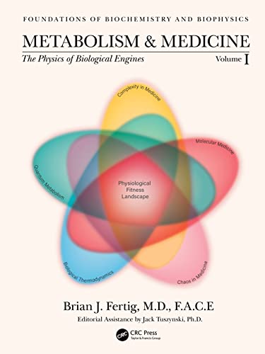 

general-books/general/metabolism-and-medicine-the-physics-of-biological-engines-volume-1--9780367699918