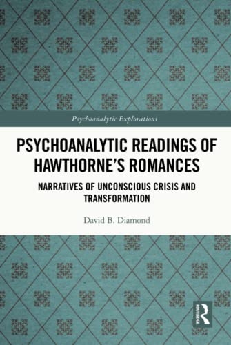 

general-books/general/psychoanalytic-readings-of-hawthorne-s-romances-9780367759094