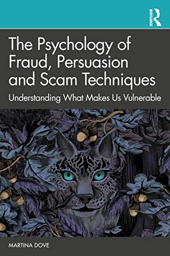

general-books/general/the-psychology-of-fraud-persuasion-and-scam-techniques-9780367859565