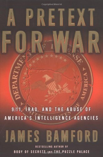 

general-books//a-pretext-for-war-9-11-iraq-and-the-abuse-of-america-s-intelligence-age--9780385506724