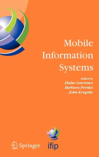 

technical/electronic-engineering/mobile-information-systems-ifip-tc-8-working-conference-on-mobile-information-systems15-17-september-2004-oslo-norway-ifip-advances-in-in--9780387228518