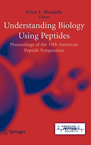

exclusive-publishers/springer/understanding-biology-using-peptides-proceedings-of-the-nineteenth-american-peptide-symposium-9780387265698