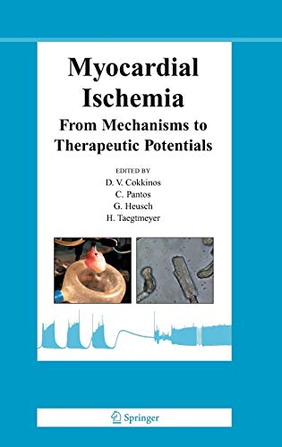 

exclusive-publishers/springer/myocardial-ischemia-from-mechanisms-to-therapeutic-potentials--9780387286570