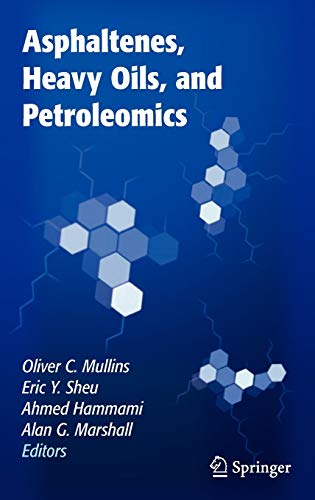 

technical/chemistry/asphaltenes-heavy-oils-and-petroleomics--9780387317342