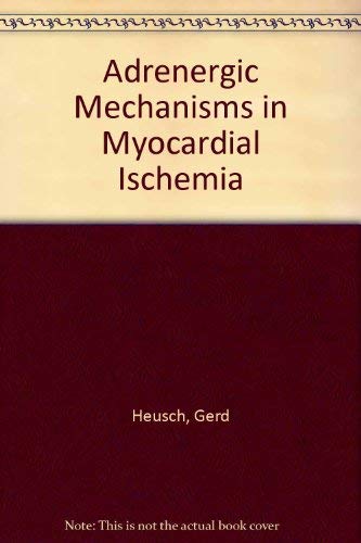 

general-books/general/andrenergic-mechanisms-in-myocardial-ischemia--9780387913704