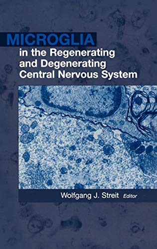 

surgical-sciences/nephrology/microglia-in-the-regenerating-and-degenerating-central-nervous-system--9780387953014