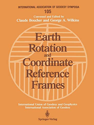 

technical/science/earth-rotation-and-coordinate-reference-frames-edinburgh-scotland-august-10-11-1989--9780387972695