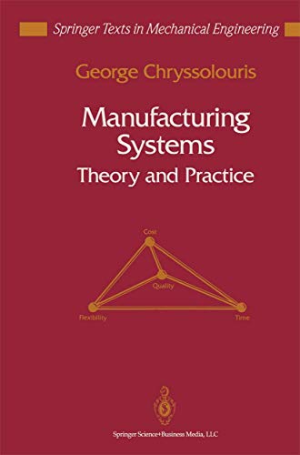 

technical/mechanical-engineering/manufacturing-systems-theory-and-practice-9780387977546