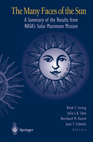 

technical/physics/the-many-faces-of-the-sun-a-summary-of-results-from-nasa-s-solar-maximum-mission--9780387984810
