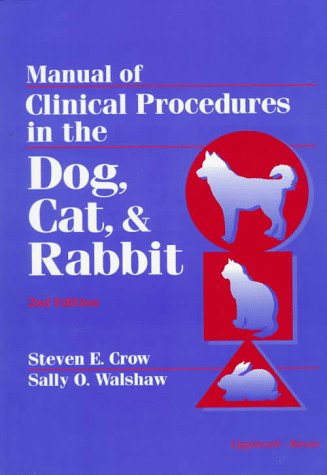 

special-offer/special-offer/manual-of-clinical-procedures-in-the-dog-cat-and-rabbit-wiley-desktop-editions--9780397515882