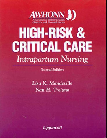 

general-books/general/awhonn-s-high-risk-and-critical-care-intrapartum-nursing--9780397554676