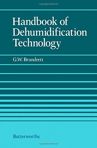

technical/technology-and-engineering/handbook-of-dehumidification-technology--9780408025201