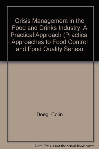 

general-books/general/crisis-management-in-the-food-and-drinks-industry-a-practical-approach--9780412571107