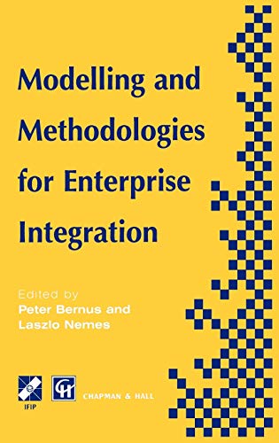 

technical/management/modelling-and-methodologies-for-enterprise-integration--9780412756306