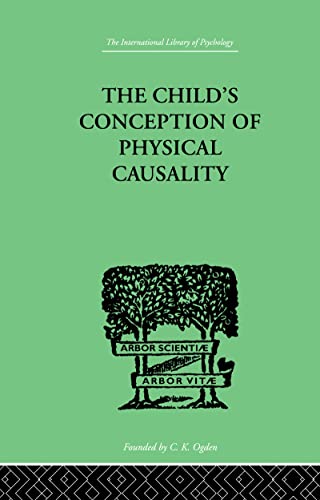 

general-books/general/international-library-of-psychology-the-child-s-conception-of-physical-causality-9780415209984
